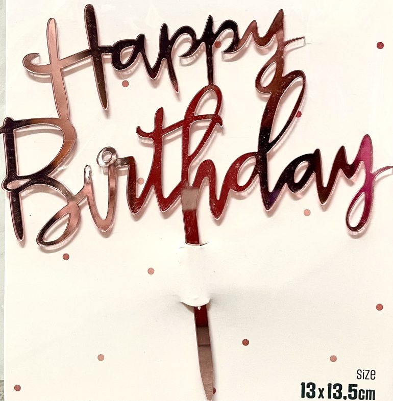 Cake Topper Happy Birthday; rosègold