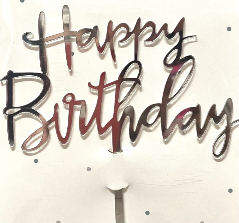 Cake Topper Happy Birthday; silber