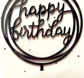 Cake Topper Happy Birthday; rund; schwarz