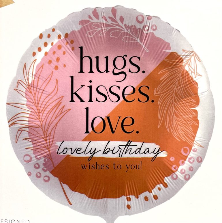 FL hugs.kisses.love - Lovely Birthday; 45cm; rund