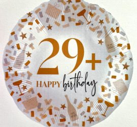 Folienballon 29+ Happy Birthday; rund; 45cm und 71cm