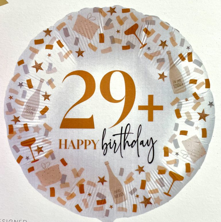 Folienballon 29+ Happy Birthday; rund; 45cm und 71cm