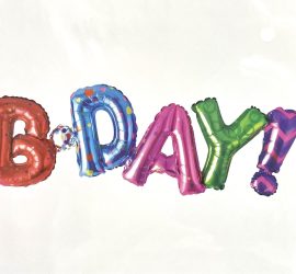 Schriftzug `B-DAY´; bunt; Luftfüllung