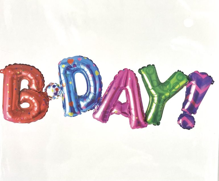 Schriftzug `B-DAY´; bunt; Luftfüllung