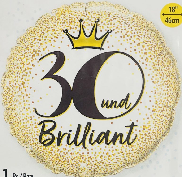 Folienballon 30 und brilliant; rund; 45cm